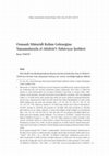 Research paper thumbnail of Osmanlı Mâturîdî Kelâm Geleneğine Yansımalarıyla el-Akîdetü’t-Tahâviyye Şerhleri