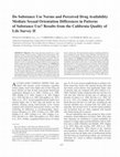 Research paper thumbnail of Do Substance Use Norms and Perceived Drug Availability Mediate Sexual Orientation Differences in Patterns of Substance Use? Results from the California Quality of Life Survey II