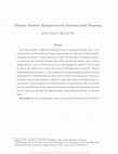 Research paper thumbnail of Dynamic Inventory Management with Inventory-Based Financing