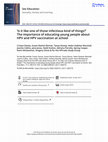 Research paper thumbnail of ‘Is it like one of those infectious kind of things?’ The importance of educating young people about HPV and HPV vaccination at school