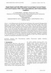 Research paper thumbnail of Single-Ended and Fully-Differential Current-Input Current-Output Universal Frequency Filter with Transconductace and Transresistance Amplifiers