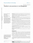 Research paper thumbnail of Newborn care practices in rural Bangladesh