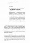 Research paper thumbnail of La France en Côte d'Ivoire : l'interventionnisme à l'épreuve des faits