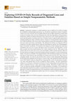 Research paper thumbnail of Exploring COVID-19 Daily Records of Diagnosed Cases and Fatalities Based on Simple Non-parametric Methods