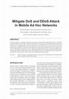 Research paper thumbnail of Mitigate DoS and DDoS Attack in Mobile Ad Hoc Networks