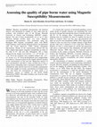 Research paper thumbnail of Assessing the quality of pipe borne water using Magnetic Susceptibility Measurements