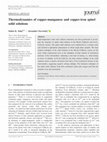 Research paper thumbnail of Thermodynamics of copper-manganese and copper-iron spinel solid solutions