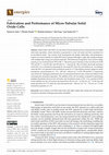 Research paper thumbnail of Fabrication and Performance of Micro-Tubular Solid Oxide Cells