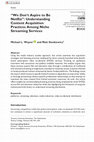 Research paper thumbnail of "We Don't Aspire to Be Netflix": Understanding Content Acquisition Practices Among Niche Streaming Services