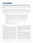 Research paper thumbnail of 3D printing from cardiovascular CT: a practical guide and review