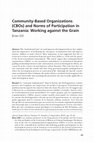 Research paper thumbnail of Community-Based Organizations (CBOs) and Norms of Participation in Tanzania: Working against the Grain