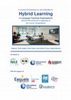 Research paper thumbnail of A survey of instances of, and attitudes to, Hybrid Learning in Language Teaching Organisations around the world as a response to the Covid-19 pandemic