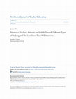 Research paper thumbnail of Preservice Teachers’ Attitudes and Beliefs Toward Student Diversity and Proposed Instructional Practices