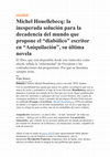 Research paper thumbnail of Romero, W. Michel Houellebecq: la inesperada solución para la decadencia del mundo que propone el "diabólico" escritor en "Aniquilación", su última novela