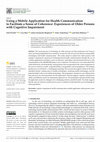 Research paper thumbnail of Using a Mobile Application for Health Communication to Facilitate a Sense of Coherence: Experiences of Older Persons with Cognitive Impairment