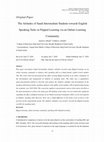 Research paper thumbnail of The Attitudes of Saudi Intermediate Students towards English Speaking Tasks in Flipped Learning via an Online Learning Community