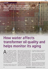 Research paper thumbnail of How water affects transformer oil quality and helps monitor its aging