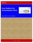 Research paper thumbnail of Case Studies For Axisymmetric Flow