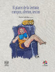 Research paper thumbnail of El placer de la lectura. Cuerpos, afectos, textos