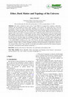 Research paper thumbnail of © Science and Education Publishing DOI:10.12691/ijp-3-1-4 Ether, Dark Matter and Topology of the Universe