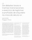 Research paper thumbnail of De debates locais a tramas transnacionais: o exercício de legitimar a profissão de arquiteto no início do século XX