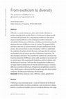 Research paper thumbnail of From exoticism to diversity: the production of difference in a globalized and fragmented world