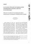 Research paper thumbnail of As culturas populares na mundialização: desarrumando esquemas habituais de interpretação