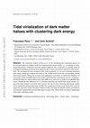 Research paper thumbnail of Tidal virialization of dark matter haloes with clustering dark energy