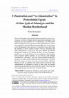 Research paper thumbnail of Urbanization and ''re-Islamization'' in Postcolonial Egypt: Al-Jamʿiyyāt al-Islamiyya and the Muslim Brotherhood