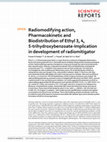 Research paper thumbnail of Radiomodifying action, Pharmacokinetic and Biodistribution of Ethyl 3, 4, 5-trihydroxybenzoate-Implication in development of radiomitigator