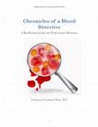 Research paper thumbnail of Chronicles of a Blood Detective