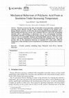 Research paper thumbnail of Mechanical Behaviour of Polylactic Acid Foam as Insulation Under Increasing Temperature