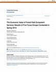 Research paper thumbnail of The Economic Value of Forest Park Ecosystem Services: Results of Five Focus Groups Conducted in Spring 2016