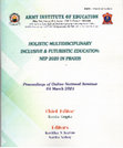 Research paper thumbnail of HOLISTIC MULTIDISCIPLINARY INCLUSIVE AND FURURISTIC EDUCATION