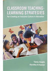 Research paper thumbnail of CLASSROOM TEACHING-LEARNING STRATEGIES FOR CREATING AN INCLUSIVE CULTURE IN EDUCATION