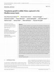 Research paper thumbnail of Toxoplasma gondii in edible fishes captured in the Mediterranean basin