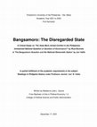 Research paper thumbnail of Bangsamoro: The Disregarded State, A Critical Essay on ‘The State-Moro Armed Conflict in the Philippines: Unresolved National Question or Question of Governance?’ by Rizal Buendia & ‘The Bangsamoro Question and the National Democratic Option’ by Jun Valila (Written by Madelyne Gauna)