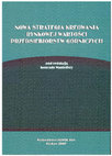 Research paper thumbnail of A new strategy for creating market value of mining enterprises (Nowa strategia kreowania rynkowej wartości przedsiębiorstw górniczych)