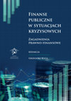 Research paper thumbnail of Finanse publiczne w sytuacjach kryzysowych: Zagadnienia prawno-finansowe