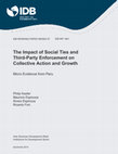 Research paper thumbnail of The Impact of Social Ties and Third-Party Enforcement on Collective Action and Growth: Micro Evidence from Peru