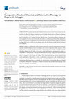 Research paper thumbnail of Comparative Study of Classical and Alternative Therapy in Dogs with Allergies