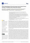 Research paper thumbnail of Acute Hematological Toxicity during Cranio-Spinal Proton Therapy in Pediatric Brain Embryonal Tumors