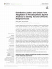 Research paper thumbnail of Distributive Justice and Urban Form Adaptation to Flooding Risks: Spatial Analysis to Identify Toronto's Priority Neighborhoods