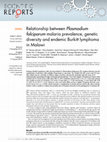 Research paper thumbnail of Relationship between Plasmodium falciparum malaria prevalence, genetic diversity and endemic Burkitt lymphoma in Malawi