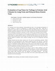 Research paper thumbnail of Evaluation of Lag Times for Tailings in Extreme Arid Climates by Long-Term and Delayed-Rinse Kinetic Tests