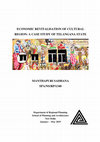 Research paper thumbnail of ECONOMIC REVITALISATION OF CULTURAL REGION: A CASE STUDY OF TELANGANA STATE MANTHAPURI SADHANA SPA/NS/RP/1340 Department of Regional Planning School of Planning and Architecture New Delhi