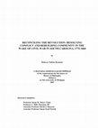 Research paper thumbnail of Reconciling the Revolution: Resolving Conflict and Rebuilding Community in the Wake of Civil War in South Carolina, 1775- …