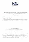 Research paper thumbnail of The waste crisis in Campania, South Italy: a historical perspective on an epidemiological controversy