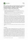 Research paper thumbnail of Do Land Ownership and Agro-Ecological Location of Farmland Influence Adoption of Improved Rice Varieties? Evidence from Sierra Leone