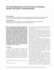 Research paper thumbnail of The self-organization of the European Information Society: The case of ?biotechnology?